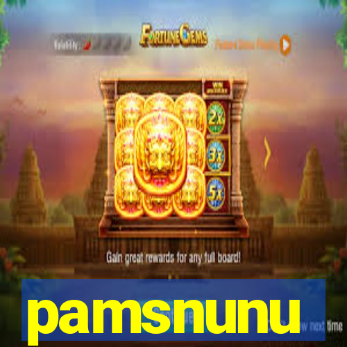 pamsnunu