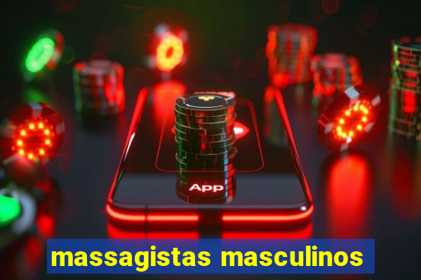 massagistas masculinos