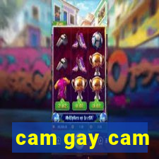 cam gay cam