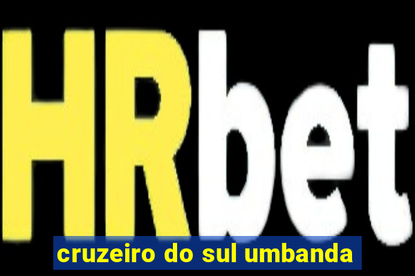 cruzeiro do sul umbanda