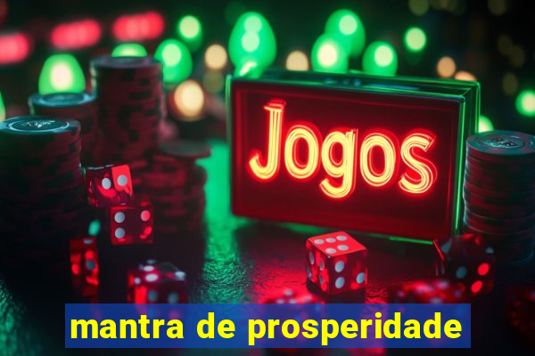 mantra de prosperidade