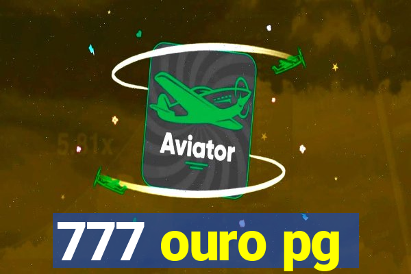 777 ouro pg