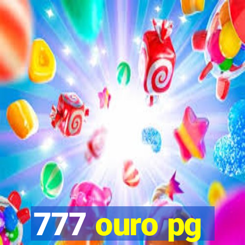 777 ouro pg