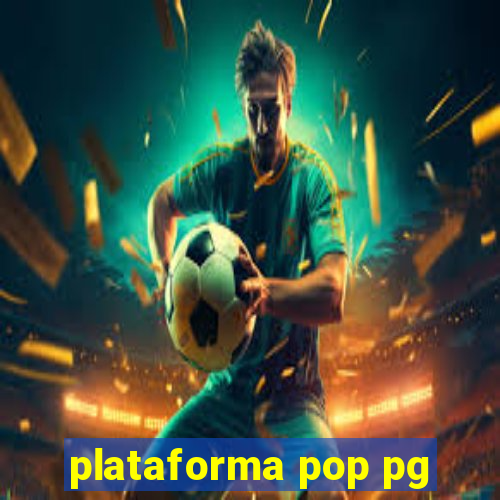 plataforma pop pg