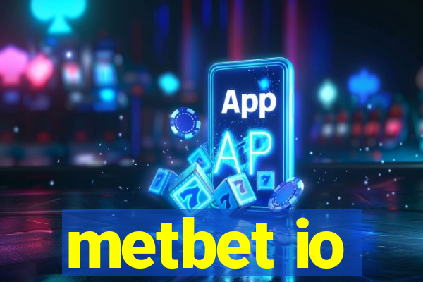 metbet io