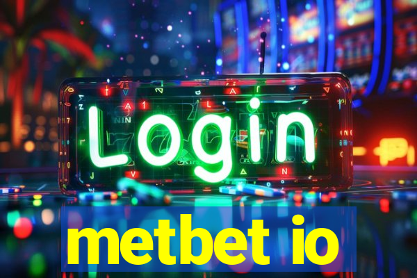 metbet io