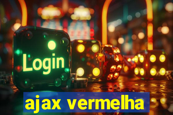 ajax vermelha