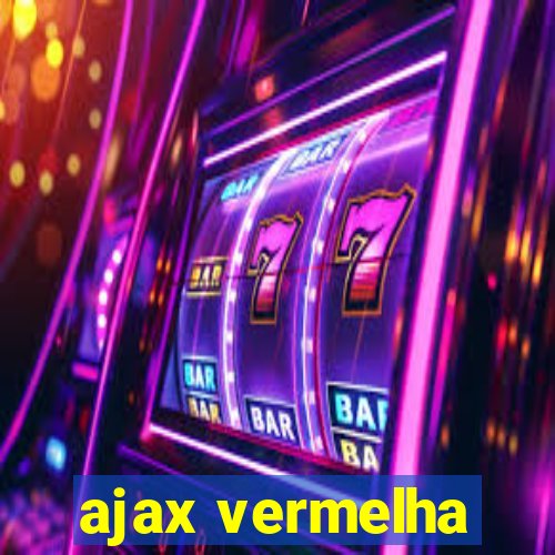 ajax vermelha