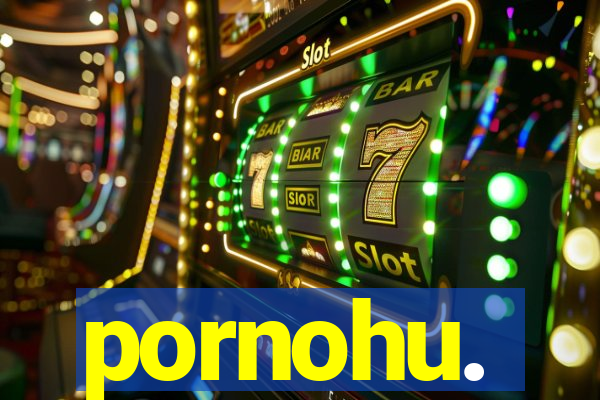 pornohu.