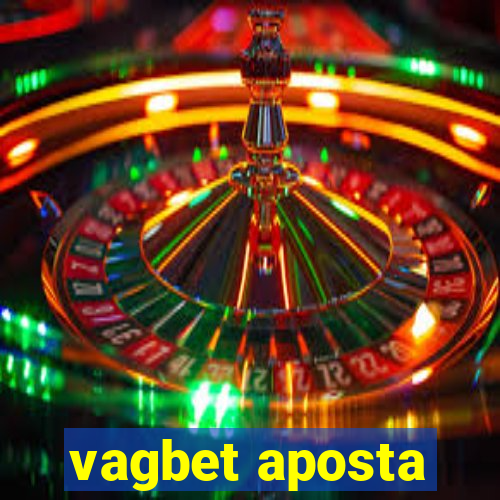 vagbet aposta