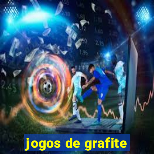 jogos de grafite