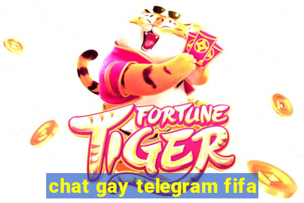 chat gay telegram fifa