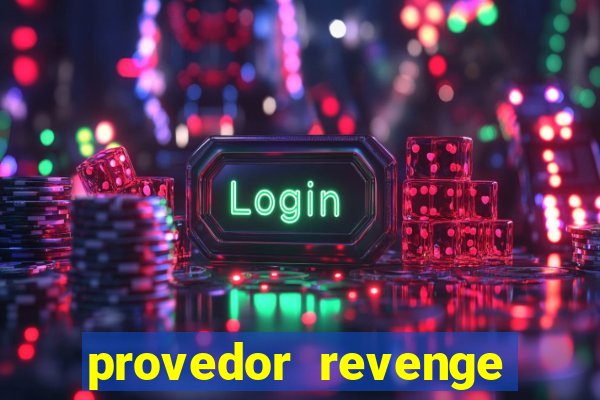 provedor revenge slots demo