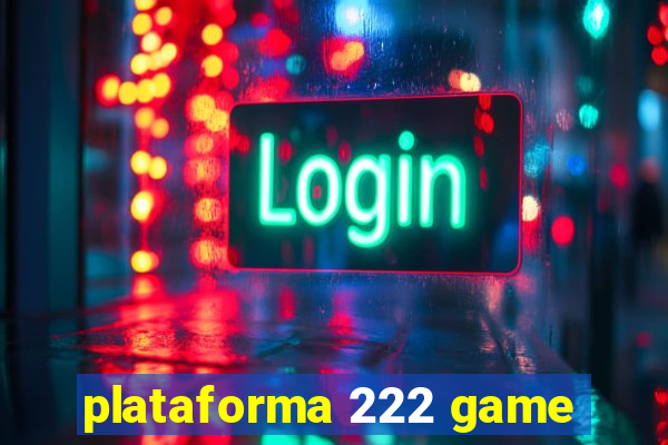 plataforma 222 game