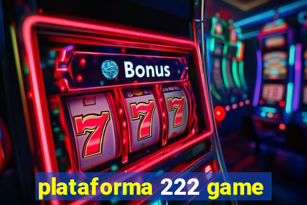 plataforma 222 game