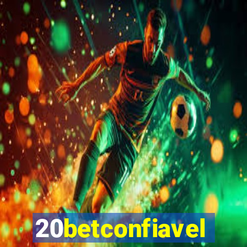 20betconfiavel