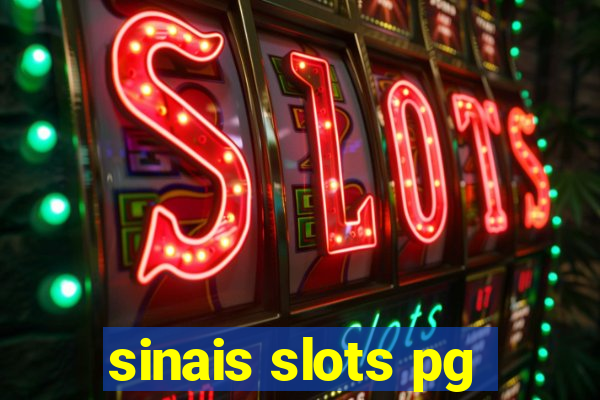 sinais slots pg