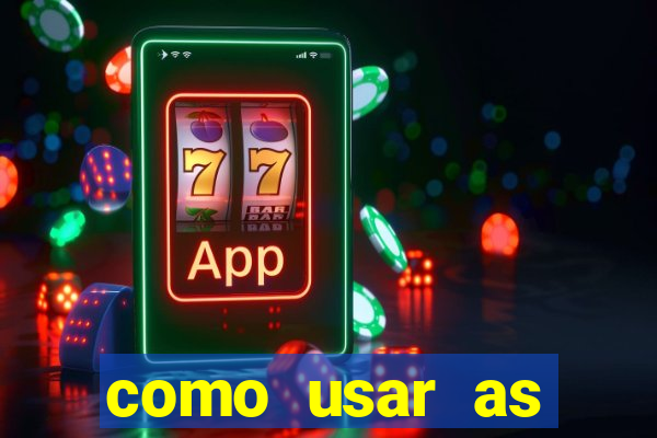 como usar as fichas douradas na bet365