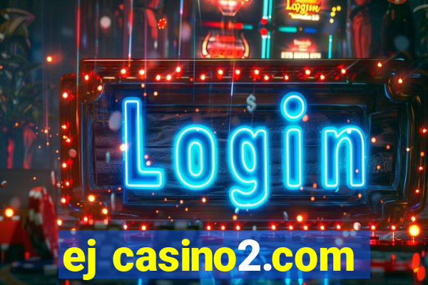 ej casino2.com