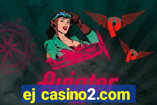 ej casino2.com