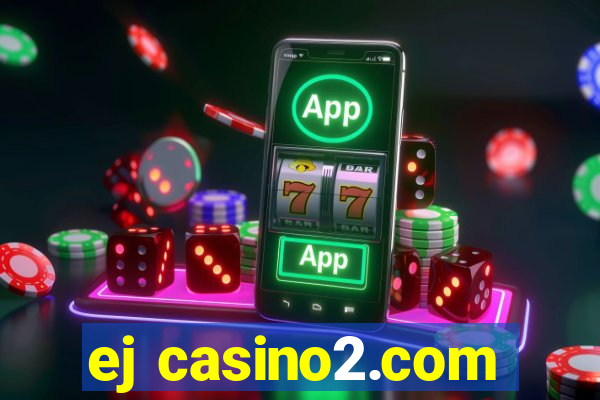 ej casino2.com