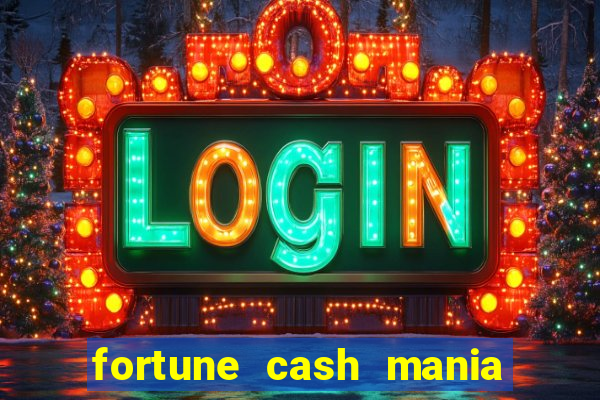 fortune cash mania demo grátis