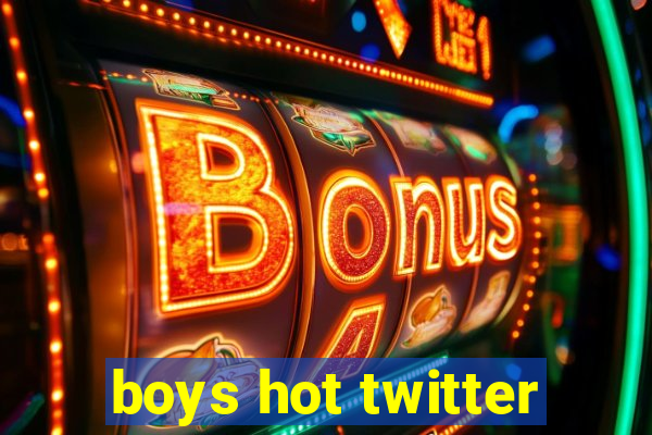 boys hot twitter