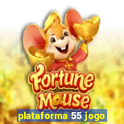 plataforma 55 jogo