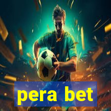 pera bet