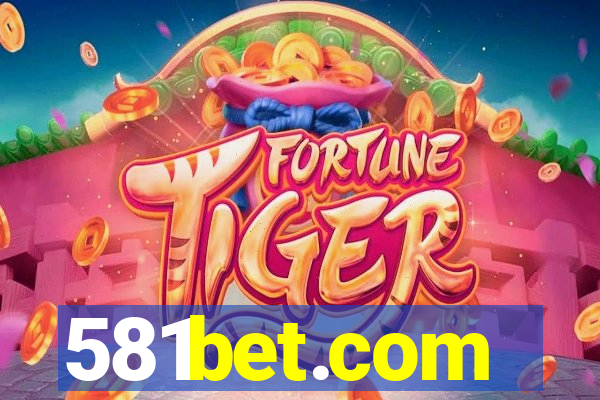 581bet.com