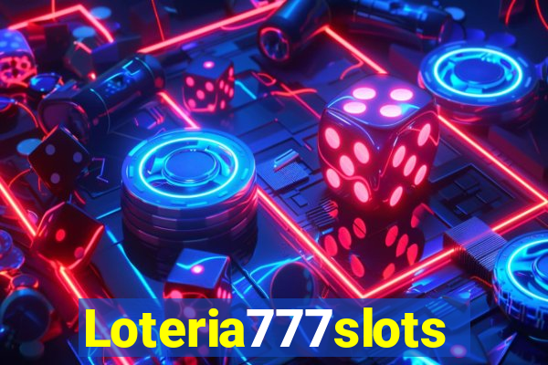 Loteria777slots