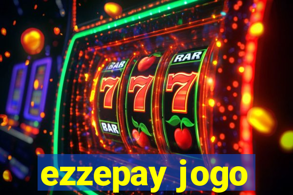 ezzepay jogo