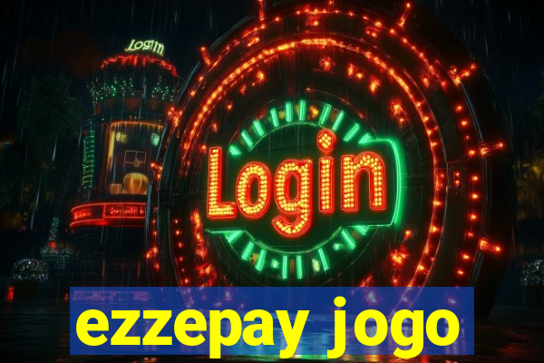 ezzepay jogo