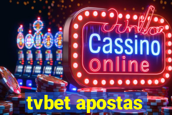 tvbet apostas