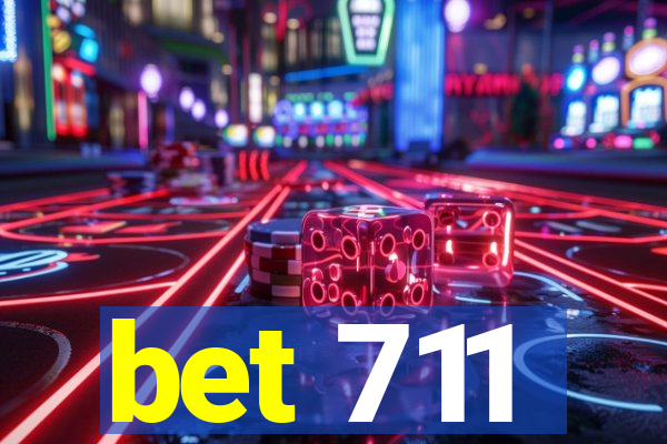 bet 711