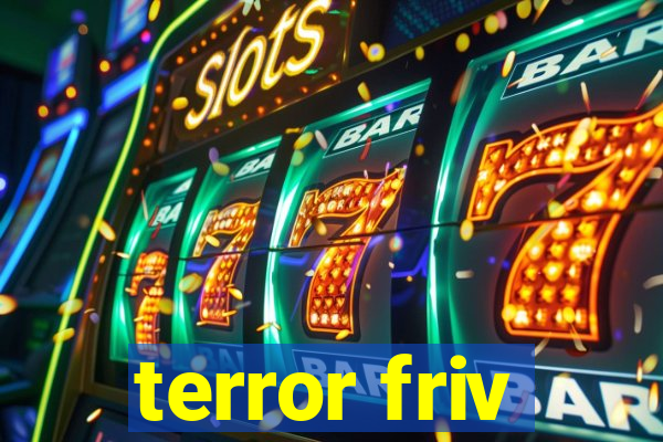 terror friv