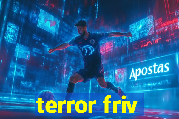 terror friv