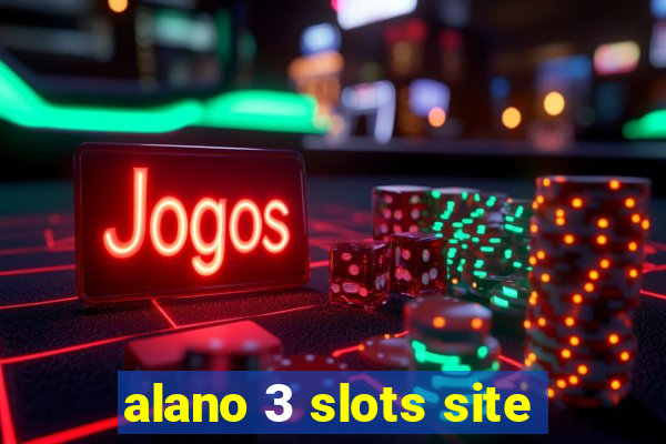 alano 3 slots site