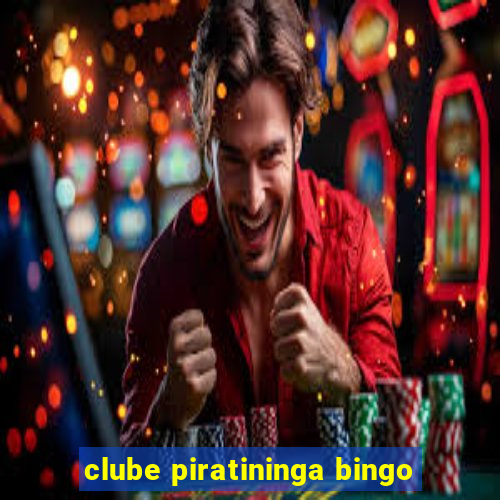 clube piratininga bingo