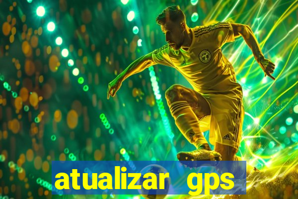 atualizar gps napoli 7968