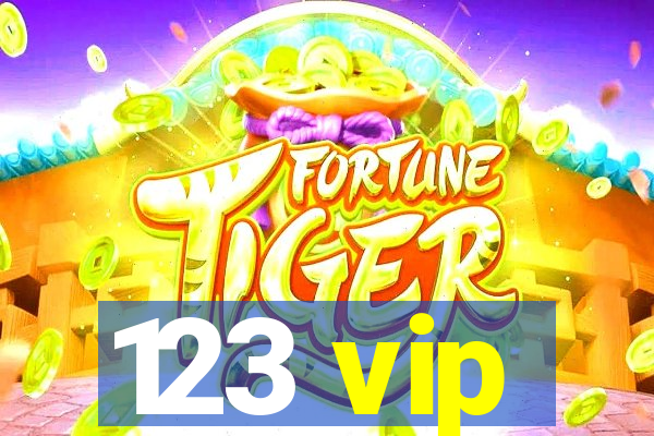 123 vip