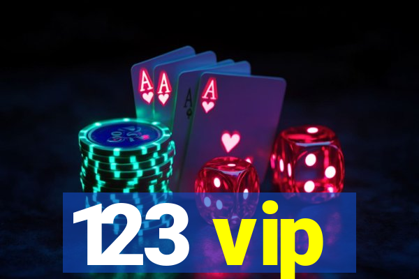 123 vip