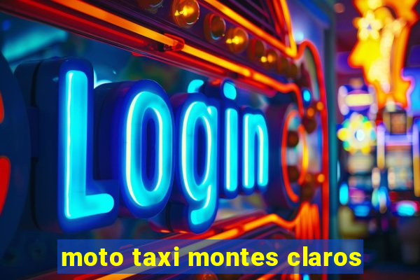 moto taxi montes claros