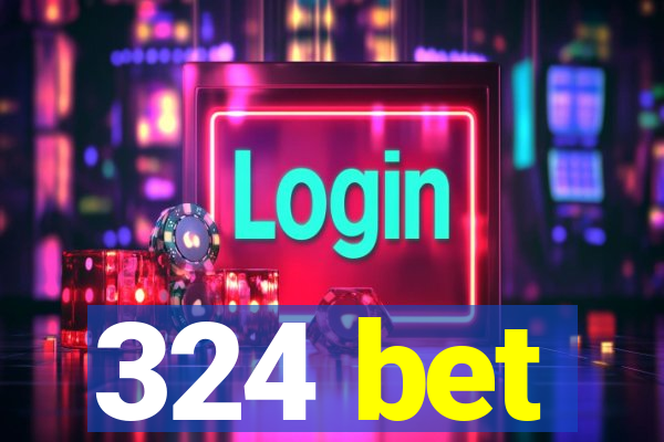 324 bet