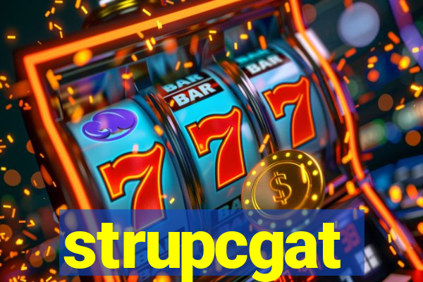 strupcgat