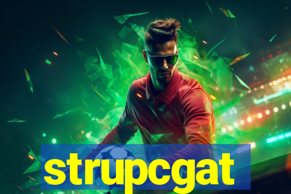 strupcgat