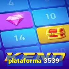 plataforma 3539