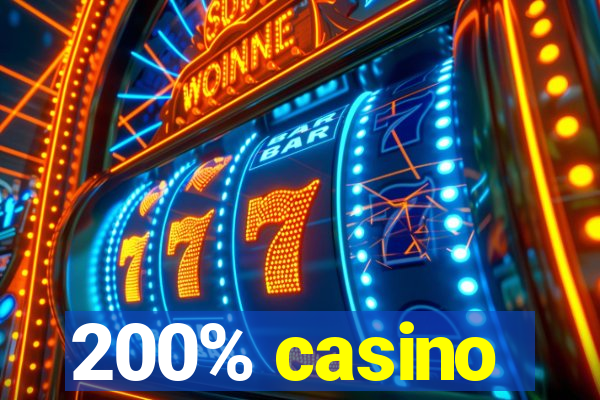 200% casino