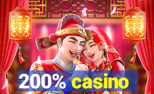 200% casino