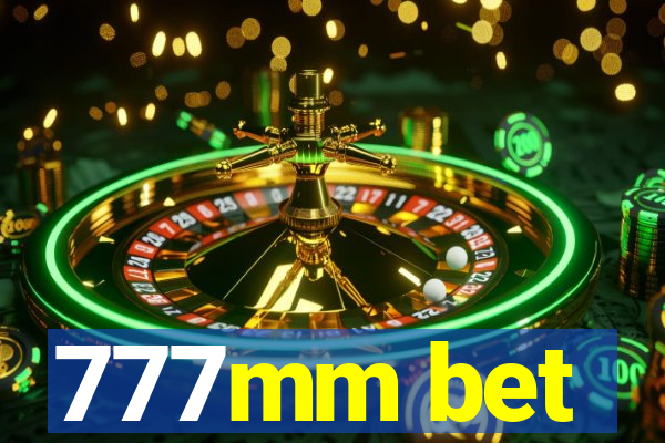 777mm bet